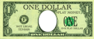 Play Money - one dollar bill template